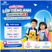 Ba mẹ đang tìm một môi trường học tiếng Anh phù hợp cho Bé SẮP VÀO LỚP 1?