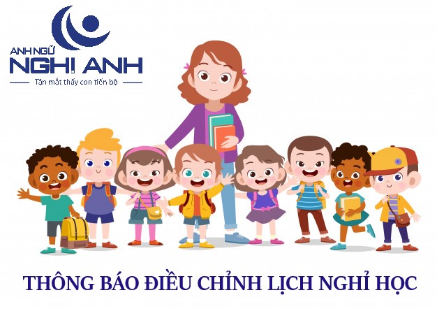 THÔNG BÁO ĐIỀU CHỈNH LỊCH NGHỈ HỌC TỪ 15/02 ĐẾN 29/02/2020